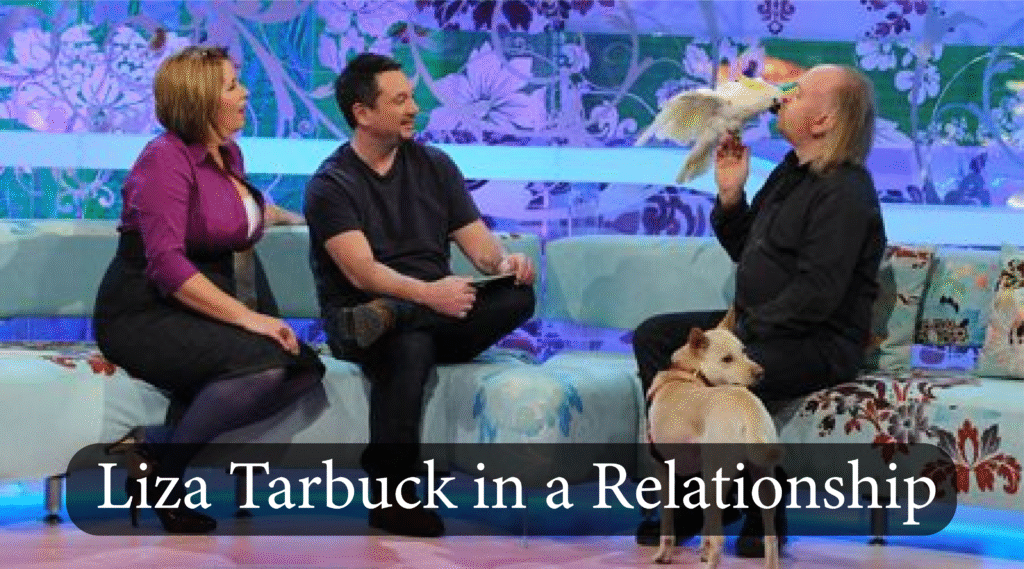 Liza Tarbuck in a Relationship? Verified 2025 Truth Revealed